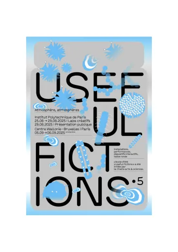 Exhibition from the Useful Fictions Art and Science summer school