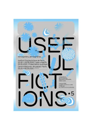 Exhibition from the Useful Fictions Art and Science summer school