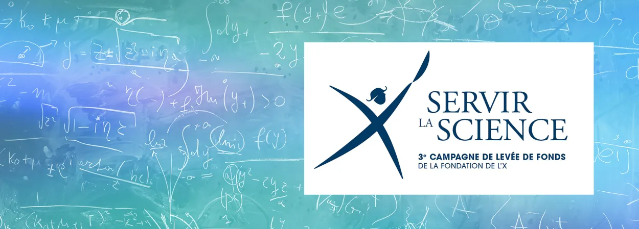 « Servir la science » avec la Fondation de l’X