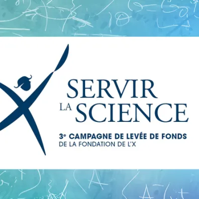 « Servir la science » avec la Fondation de l’X