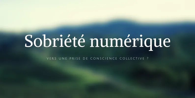 Sobriété numérique et urgence climatique
