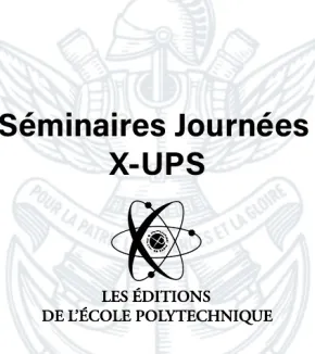 Séminaires Journées X-UPS