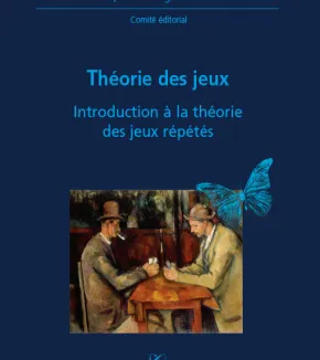 X-UPS 2006 : Théorie des jeux. Introduction à la théorie des jeux répétés