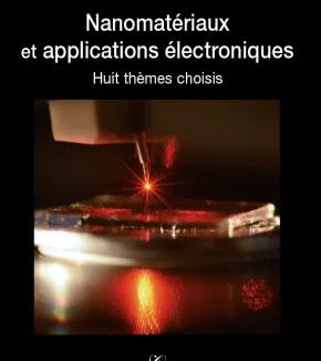 Nanomatériaux et applications électroniques.