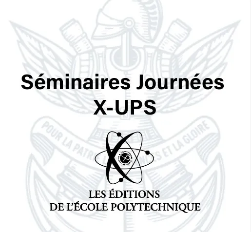 Séminaires Journées X-UPS