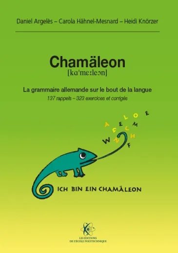 Chamäleon, La grammaire allemande sur le bout de la langue