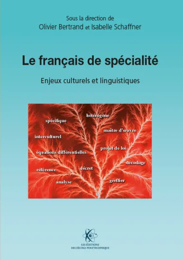Le français de spécialité.