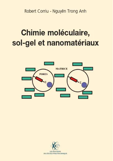 Chimie moléculaire, sol-gel et nanomatériaux