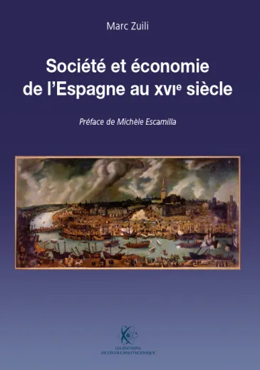 Société et économie de l'Espagne au XVIe siècle