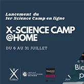 L’X lance un Science Camp en ligne