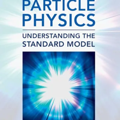 Le cours de physique des particules vient d'être publié