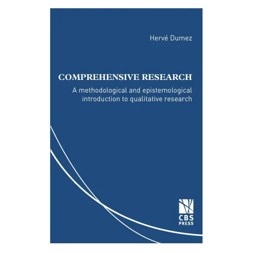 Comprehensive Research. A methodological and epistemological introduction to qualitative research