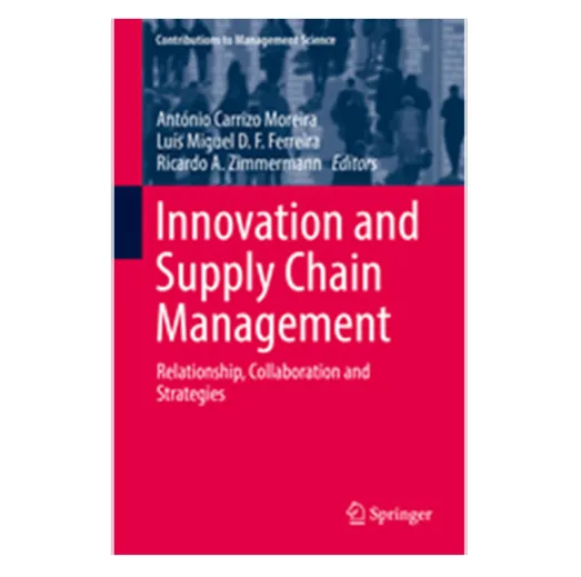 “Necessary Governing Practices for the Success (and Failure) of Client-Supplier Innovation Cooperation” in Innovation and Supply Chain Management: Relationship, Collaboration and Strategies