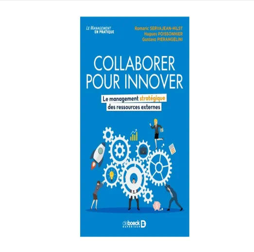 Collaborate to innovate, Strategic management of external resources