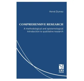 Publication: Comprehensive Research. A methodological and epistemological introduction to qualitative research