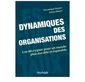 FNEGE certification of the book "Dynamiques des organisations" by V. Steyer and A. Glaser.
