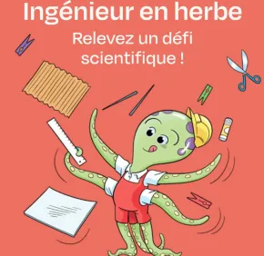 Le défi Ingénieurs en herbe au mus'X